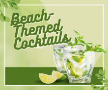 Beach-Themed Cocktails for Your Next Outer Banks Vacation Beach-Themed Cocktails for Your Next Outer Banks Vacation