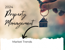 2024 PROPERTY MANAGEMENT MARKET TRENDS - THINGS TO LOOK OUT FOR 2024 PROPERTY MANAGEMENT MARKET TRENDS - THINGS TO LOOK OUT FOR