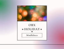 OBX Holiday Mindfulness OBX Holiday Mindfulness
