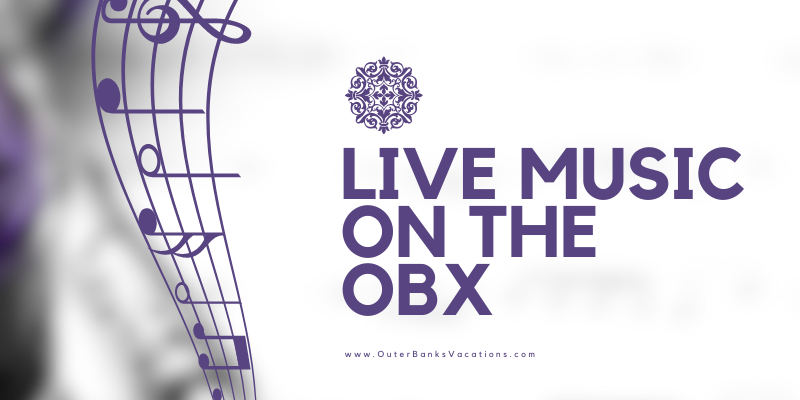 Live Music on the OBX Live Music on the OBX