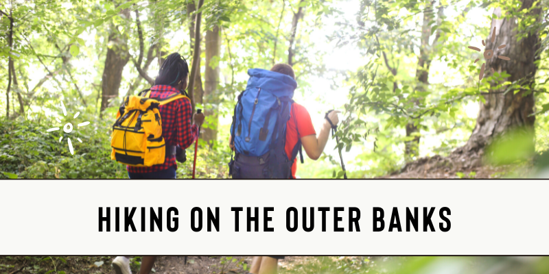 Outer Banks Hiking