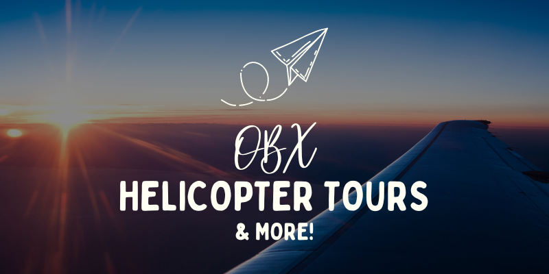 OBX Helicopter Tours & More OBX Helicopter Tours & More Banner